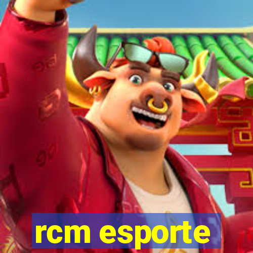 rcm esporte