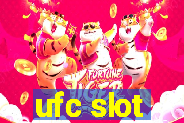 ufc slot