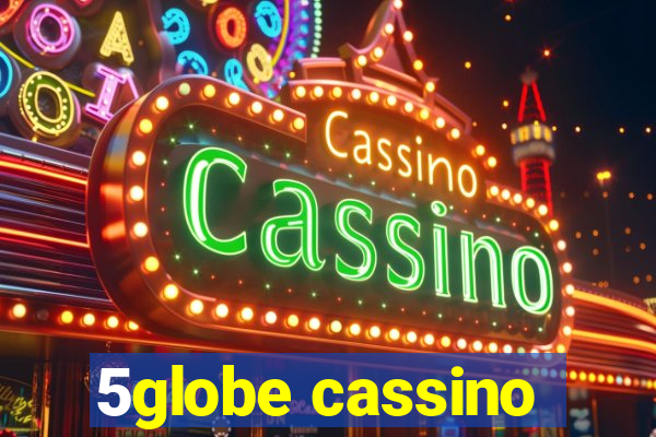 5globe cassino