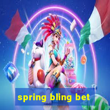 spring bling bet