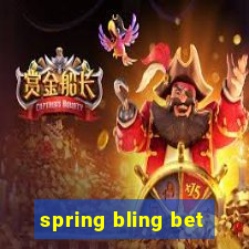 spring bling bet