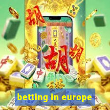 betting in europe