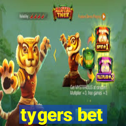 tygers bet