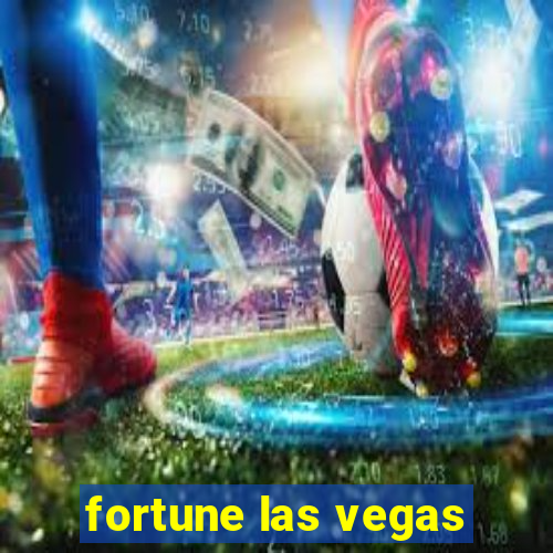 fortune las vegas