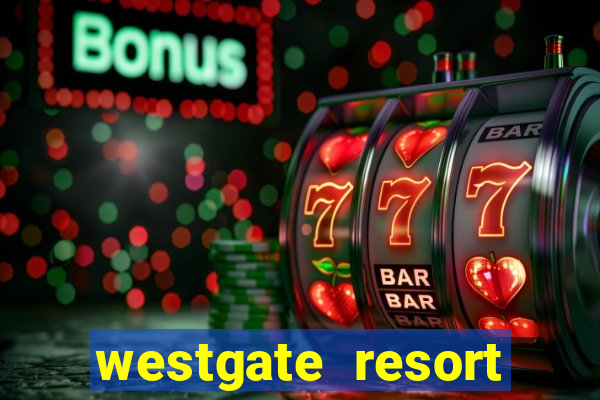 westgate resort casino in las vegas