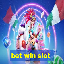 bet win slot