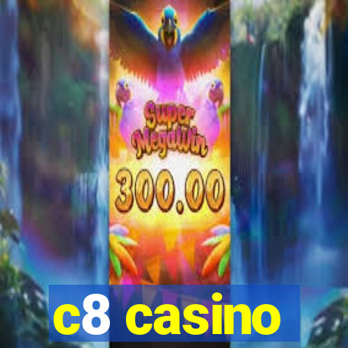 c8 casino