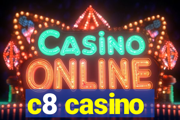 c8 casino