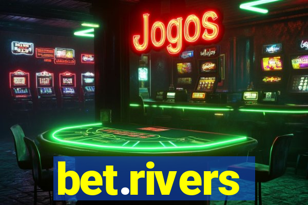 bet.rivers