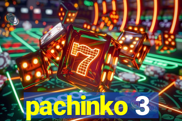 pachinko 3