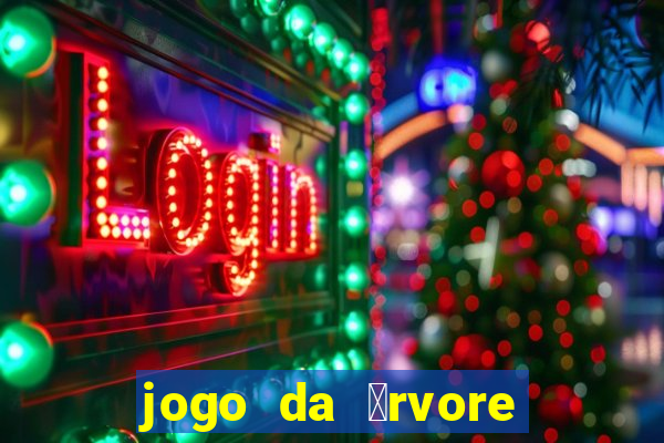 jogo da 谩rvore demo gr谩tis