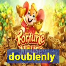 doublenly