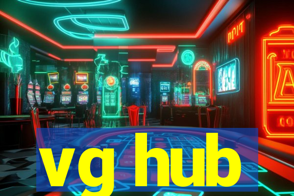 vg hub