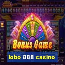 lobo 888 casino