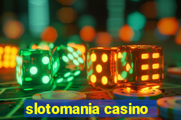 slotomania casino