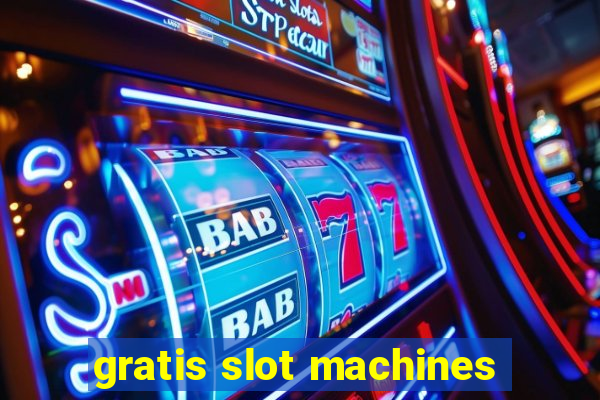 gratis slot machines