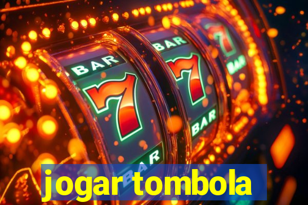 jogar tombola