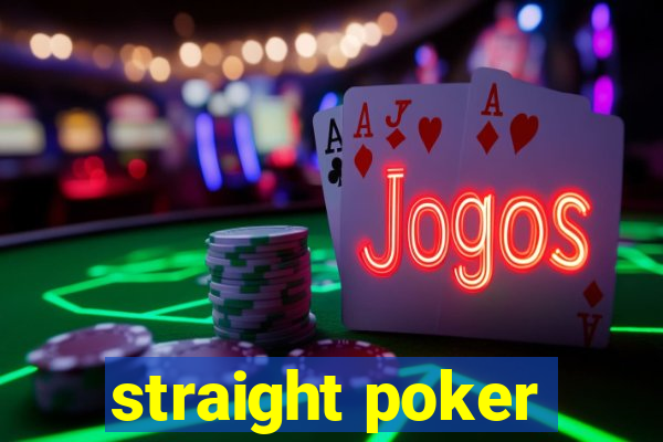 straight poker