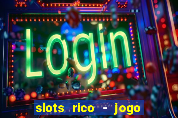 slots rico - jogo de cartas