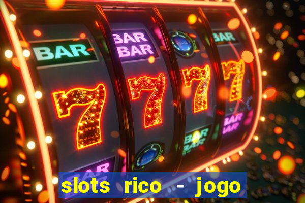 slots rico - jogo de cartas