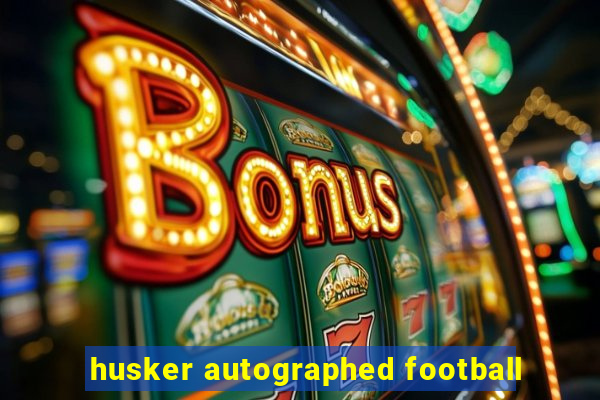 husker autographed football