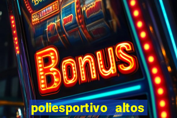 poliesportivo altos de santana