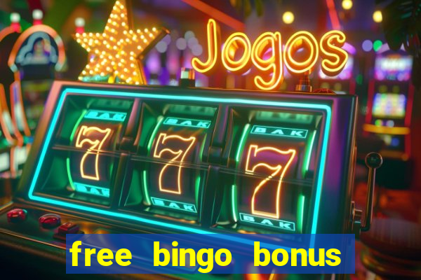 free bingo bonus no card details