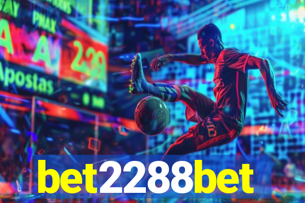 bet2288bet