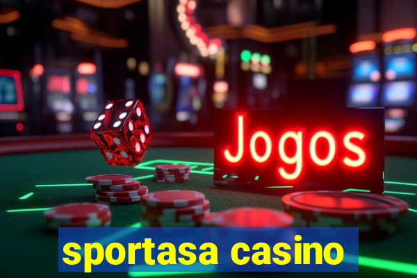 sportasa casino