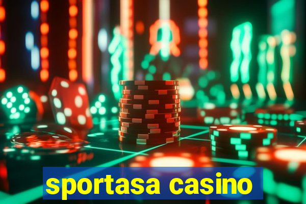 sportasa casino