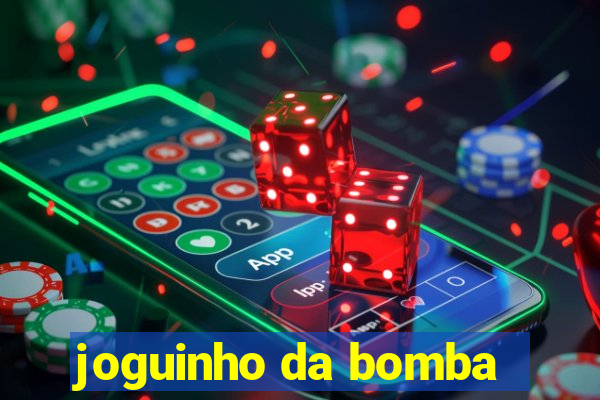 joguinho da bomba