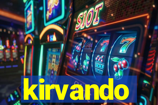 kirvando