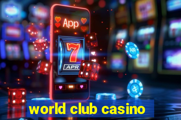 world club casino