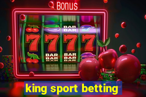 king sport betting