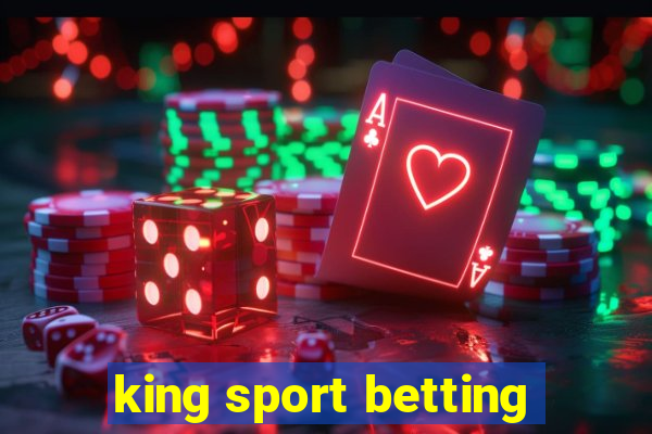 king sport betting