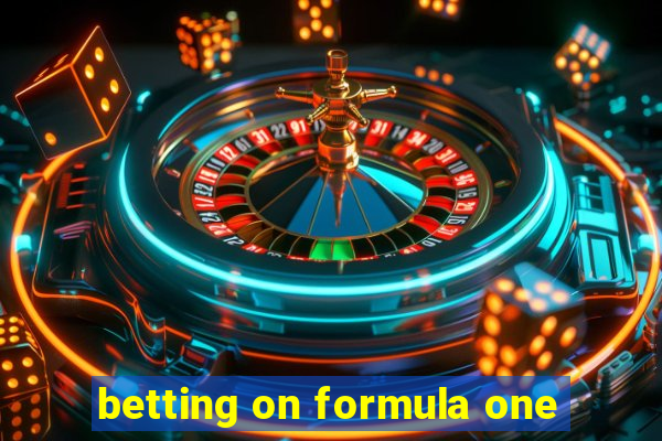 betting on formula one