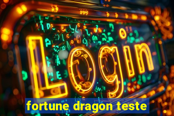 fortune dragon teste