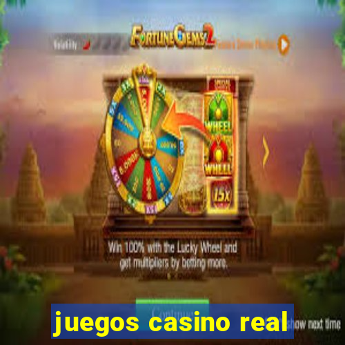 juegos casino real