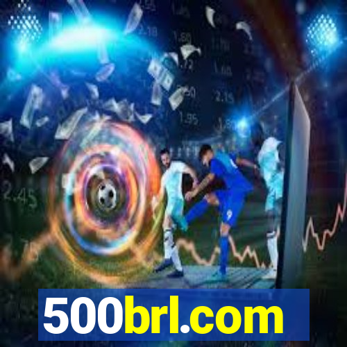 500brl.com