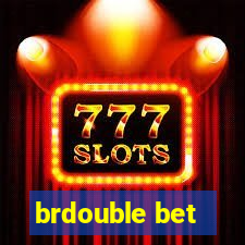 brdouble bet