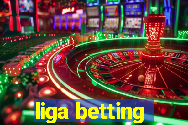 liga betting