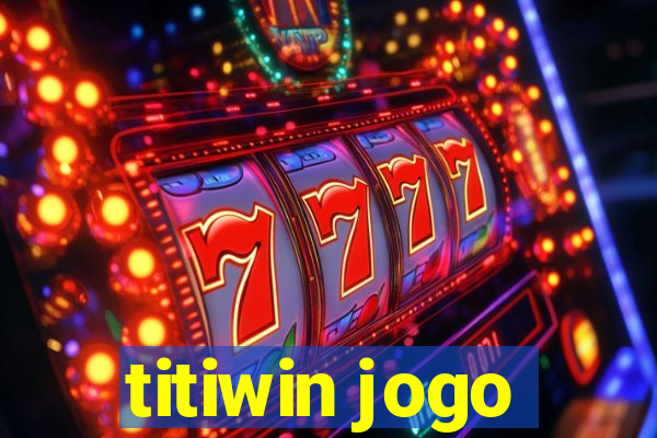 titiwin jogo