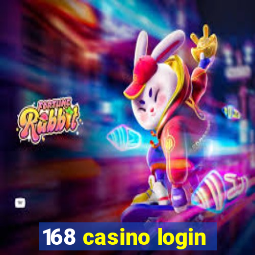 168 casino login