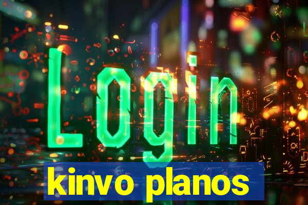 kinvo planos