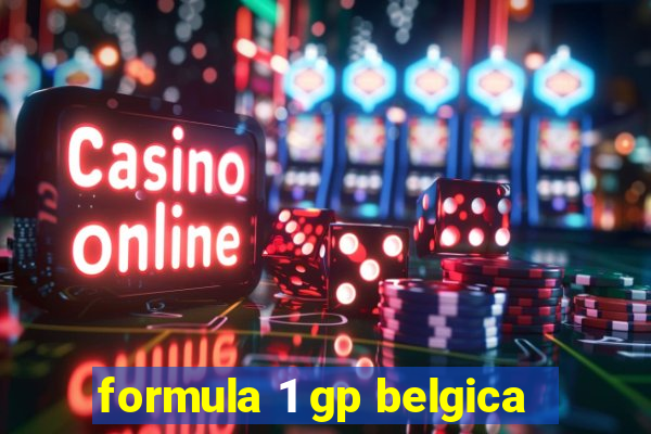 formula 1 gp belgica