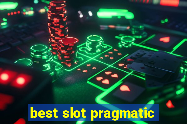 best slot pragmatic