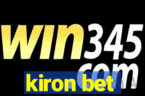 kiron bet