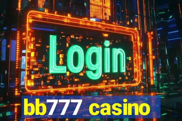 bb777 casino