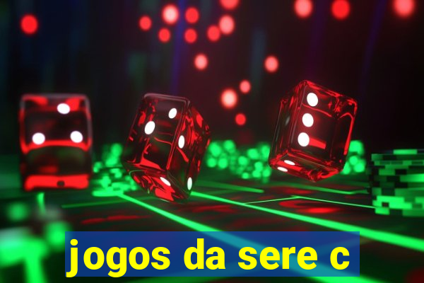 jogos da sere c