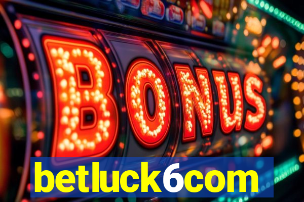 betluck6com